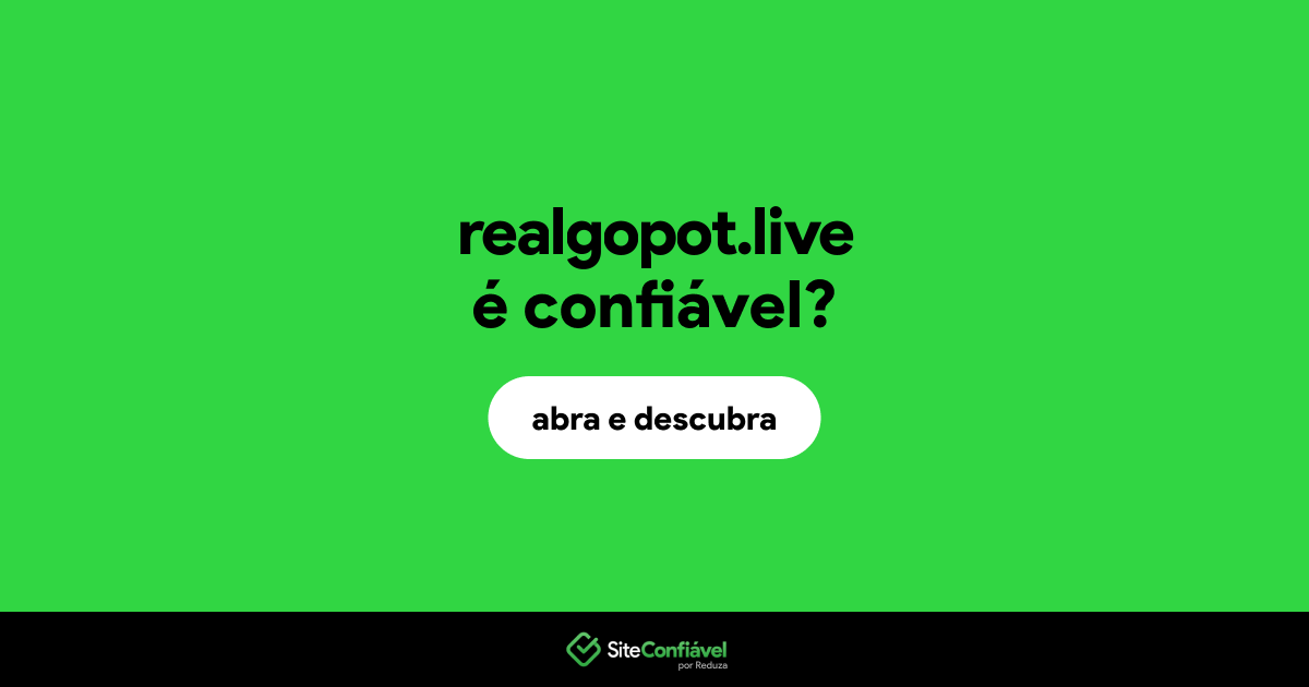 O site realgopot.live é confiável?