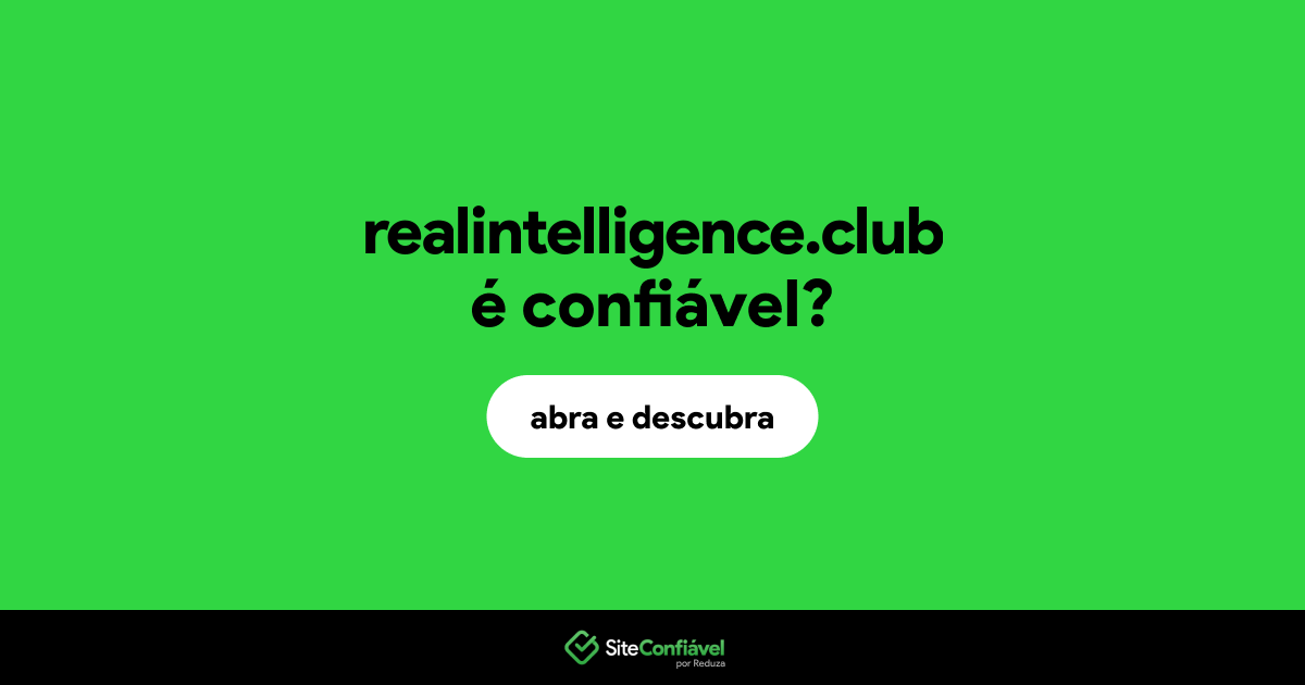 O site realintelligence.club é confiável?