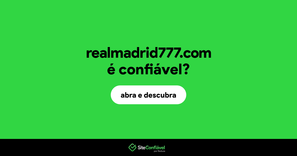 O site realmadrid777.com é confiável?