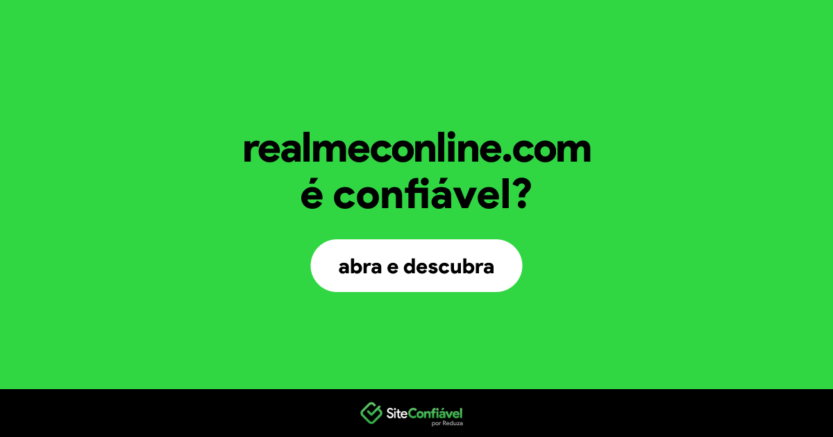 O site realmeconline.com é confiável?