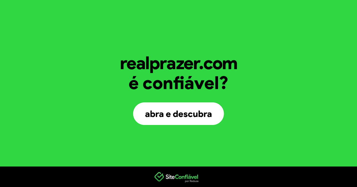 O site realprazer.com é confiável?