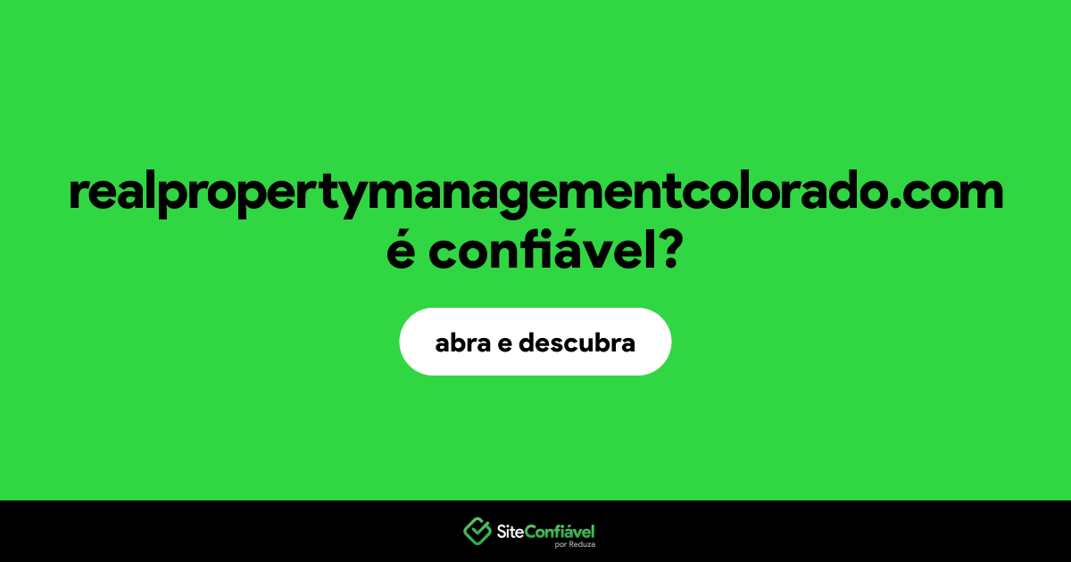 O site realpropertymanagementcolorado.com é confiável?