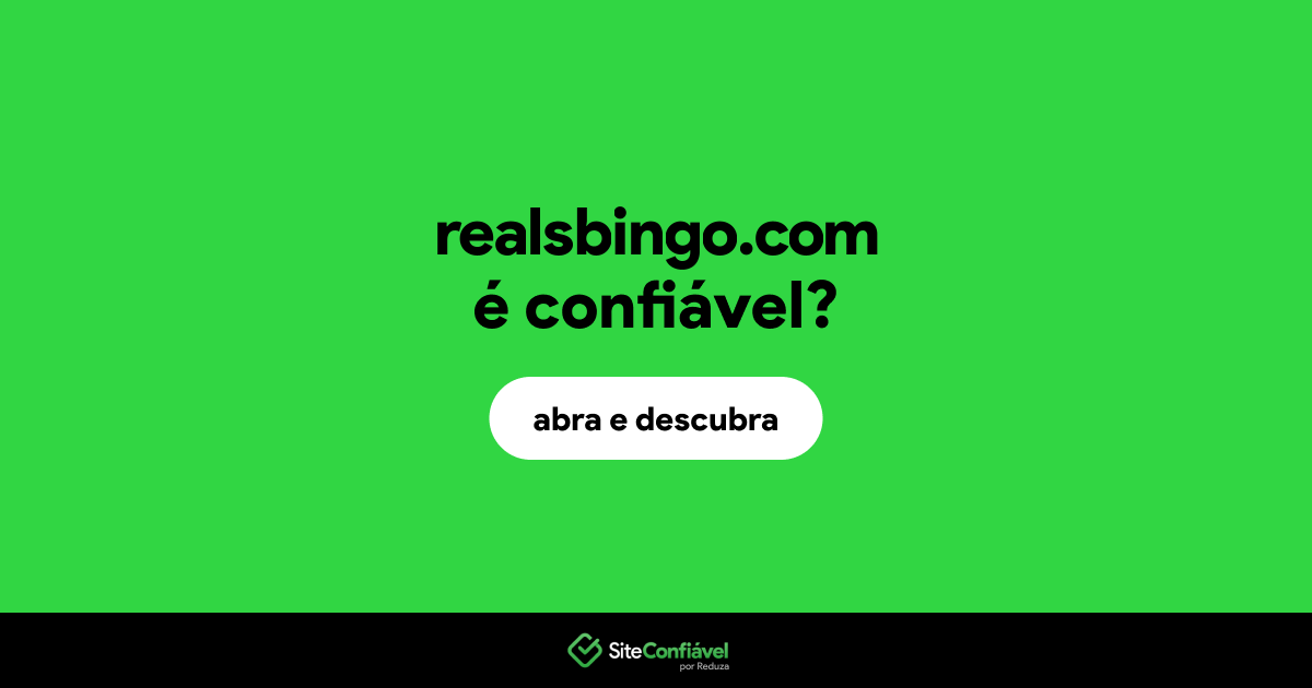 O site realsbingo.com é confiável?