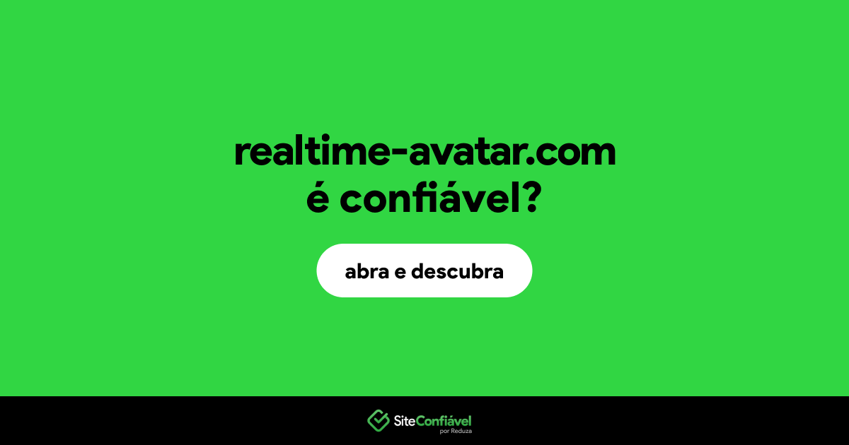 O site realtime-avatar.com é confiável?