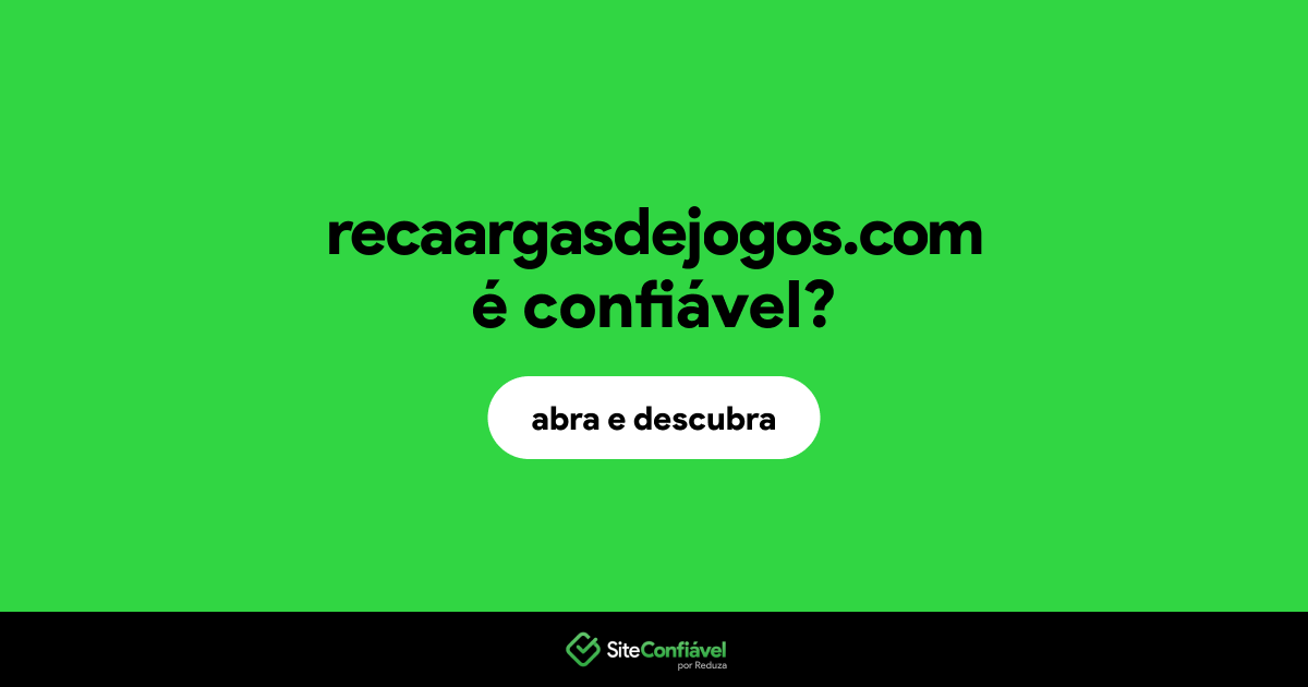 O site recaargasdejogos.com é confiável?