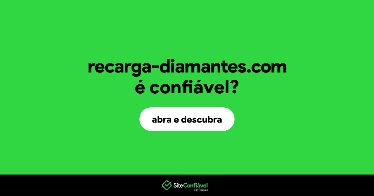 O site recarga-diamantes.com é confiável?