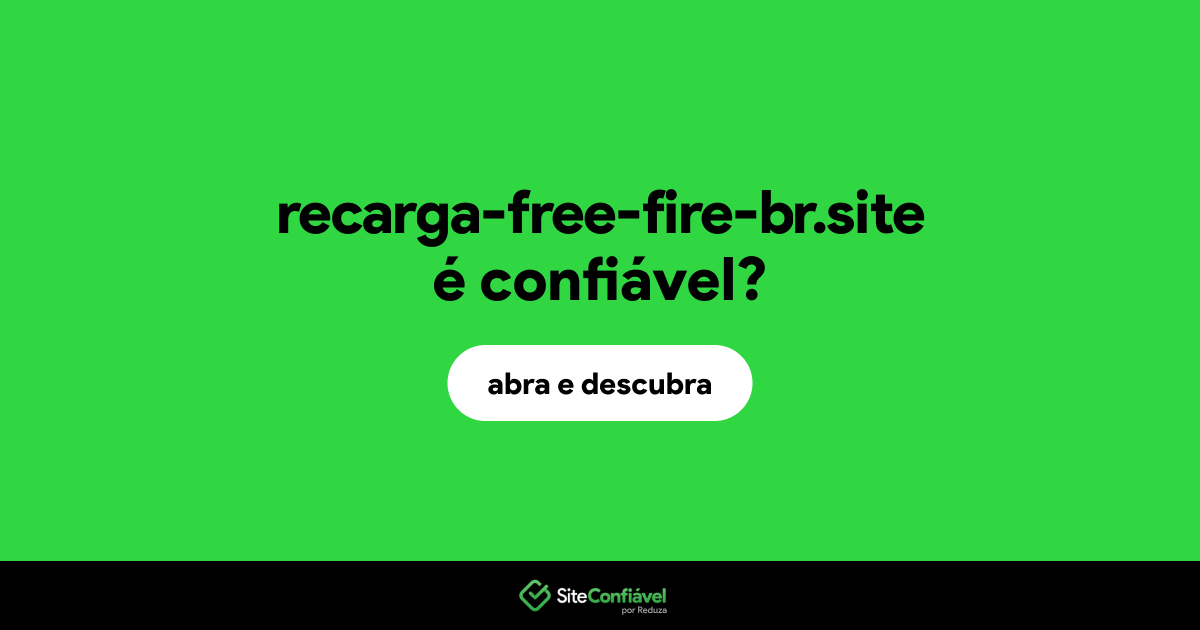 O site recarga-free-fire-br.site é confiável?