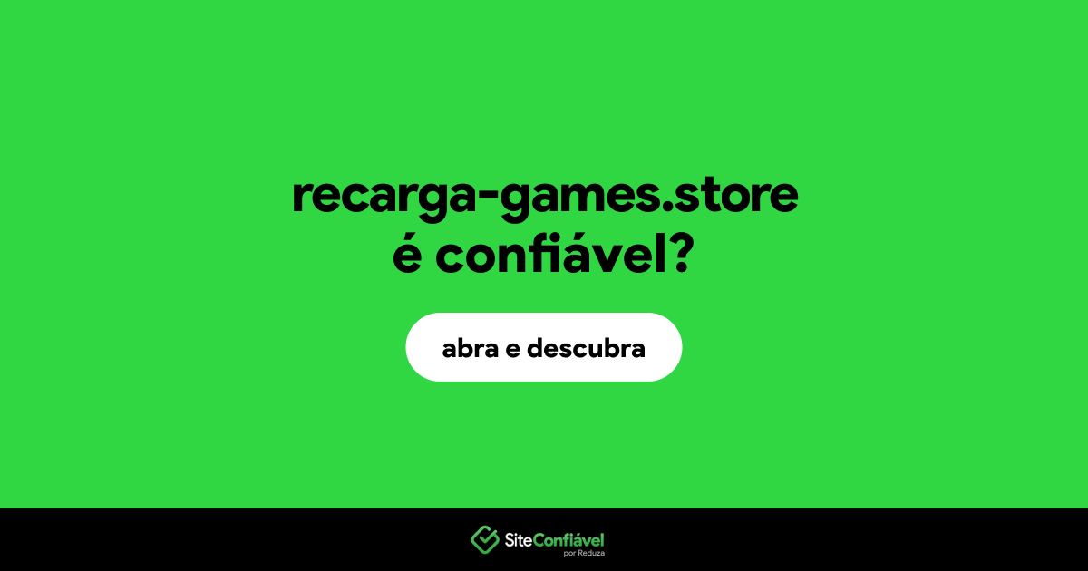 O site recarga-games.store é confiável?