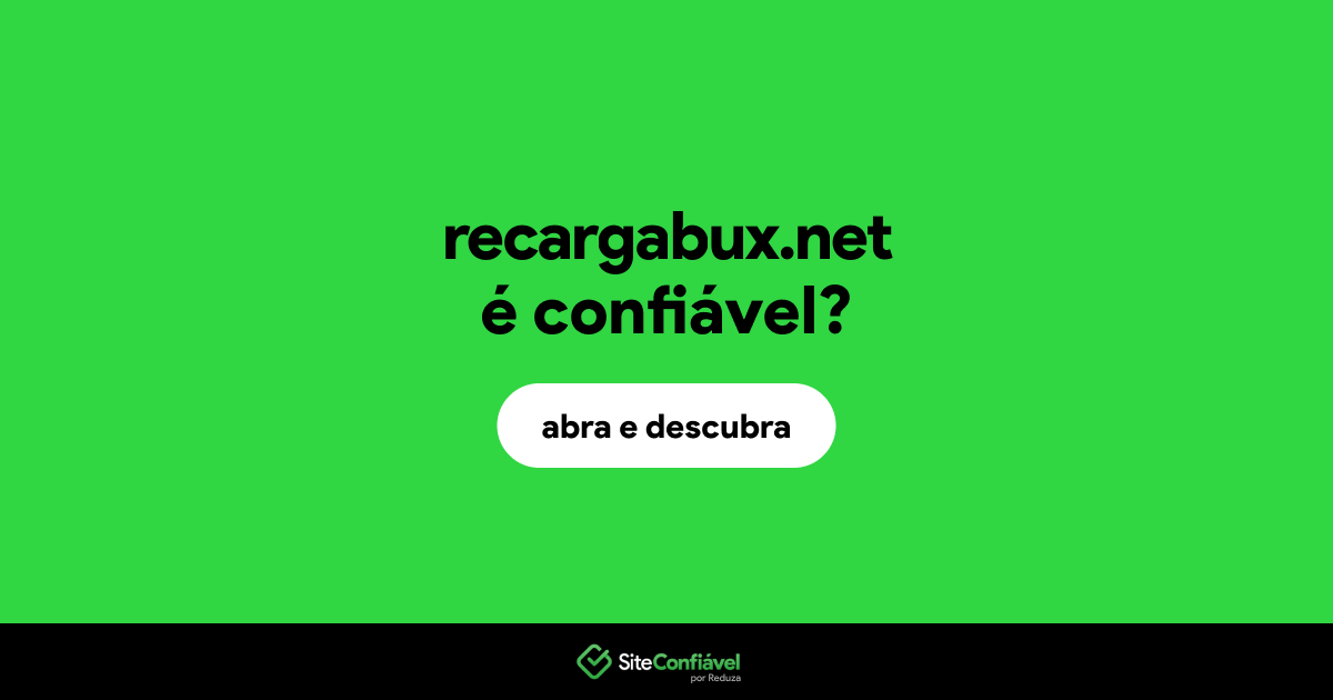 O site recargabux.net é confiável?