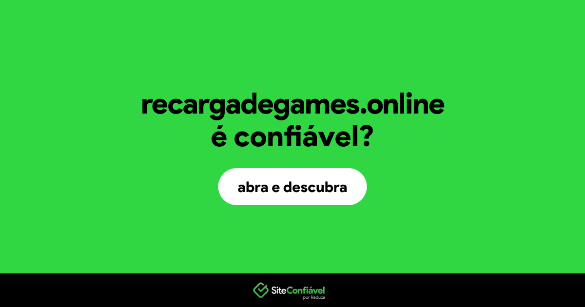 O site recargadegames.online é confiável?