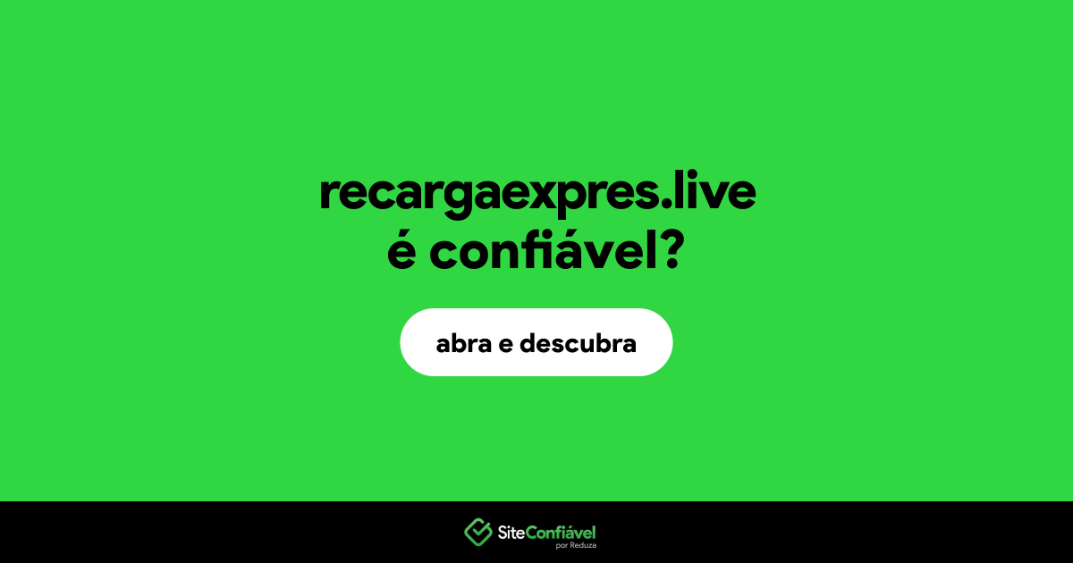 O site recargaexpres.live é confiável?