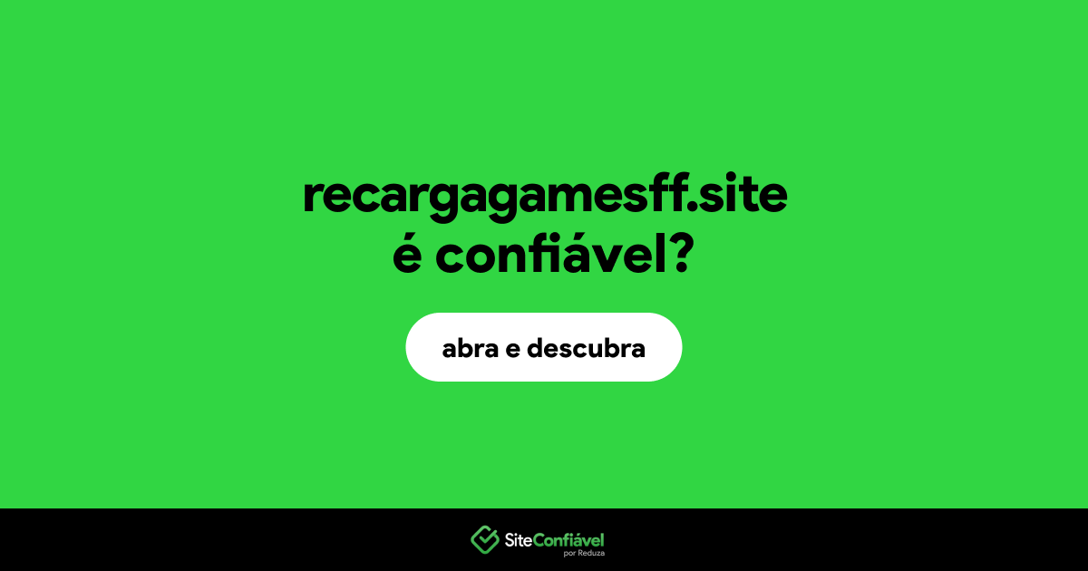 O site recargagamesff.site é confiável?