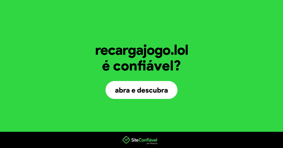 O site recargajogo.lol é confiável?