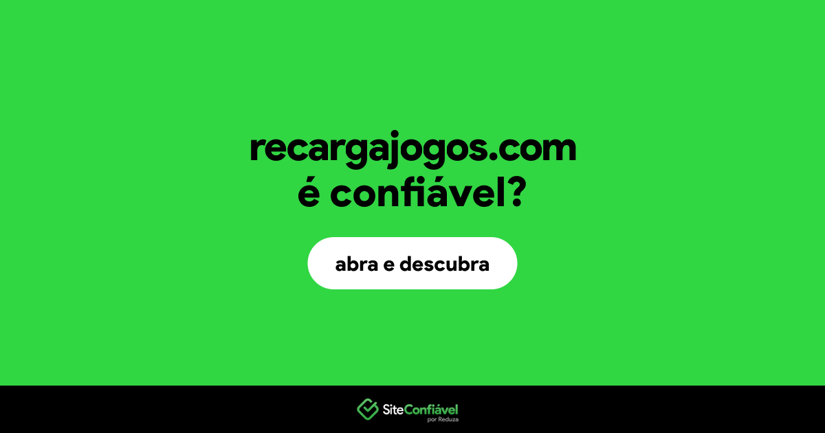 O site recargajogos.com é confiável?