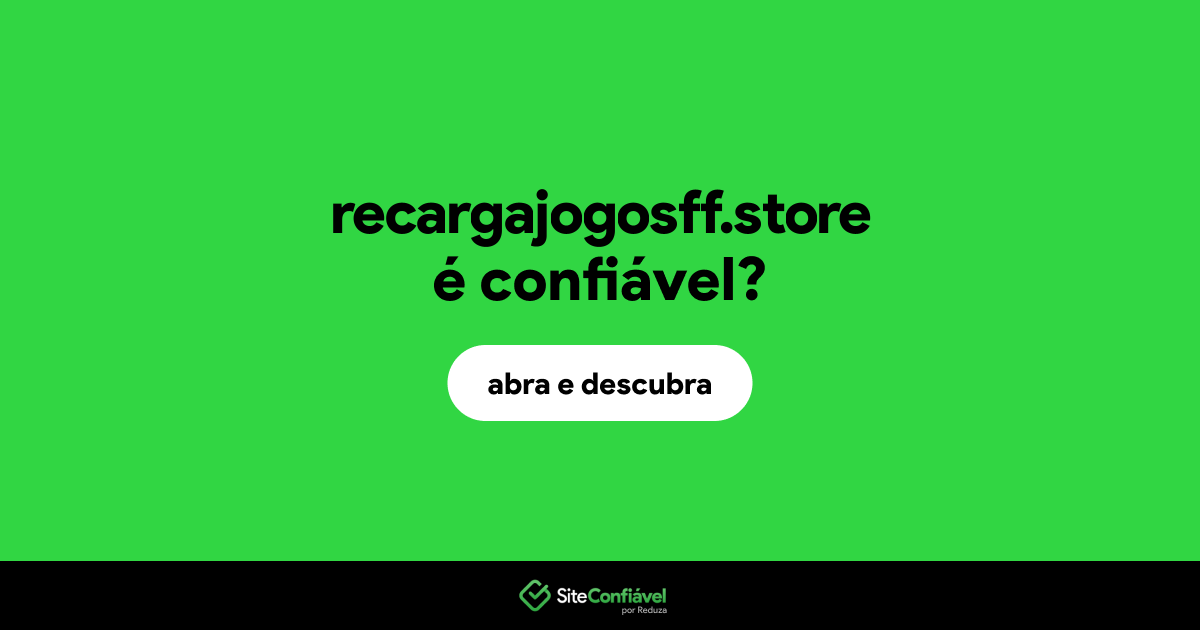 O site recargajogosff.store é confiável?