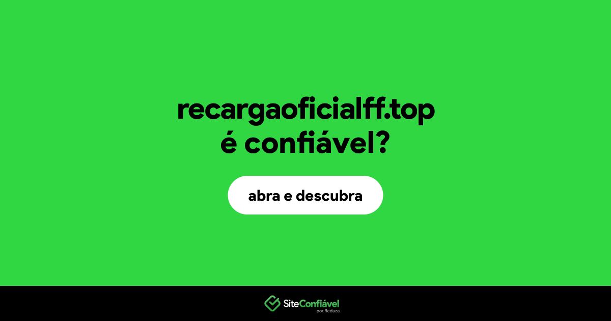 O site recargaoficialff.top é confiável?
