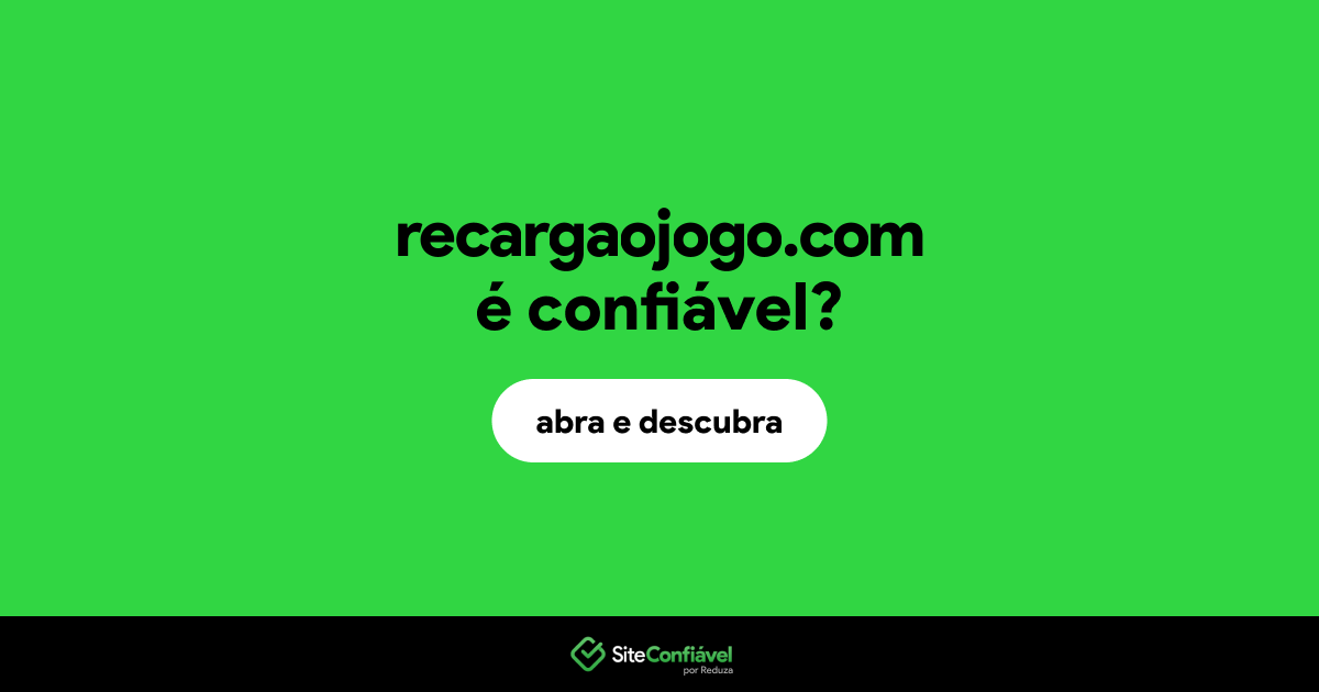 O site recargaojogo.com é confiável?