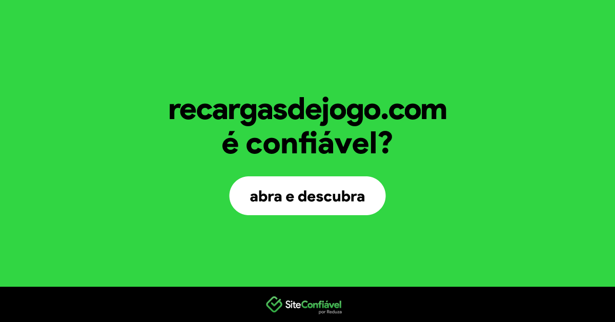 O site recargasdejogo.com é confiável?