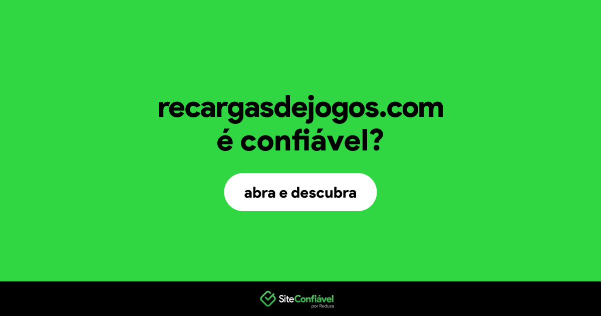 O site recargasdejogos.com é confiável?