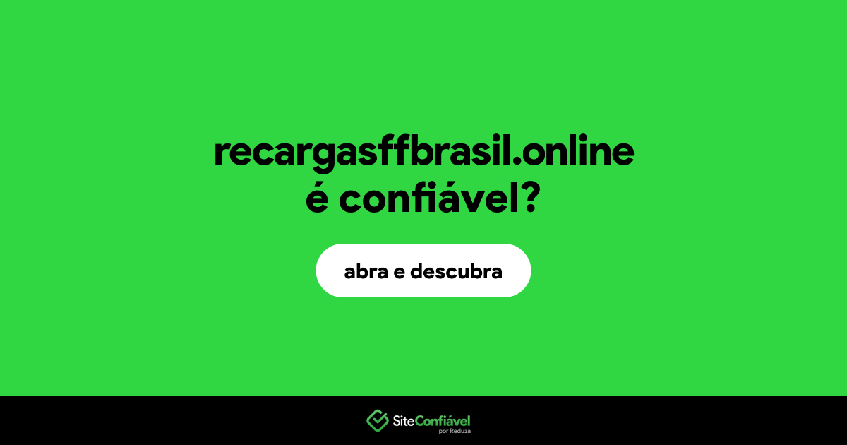 O site recargasffbrasil.online é confiável?