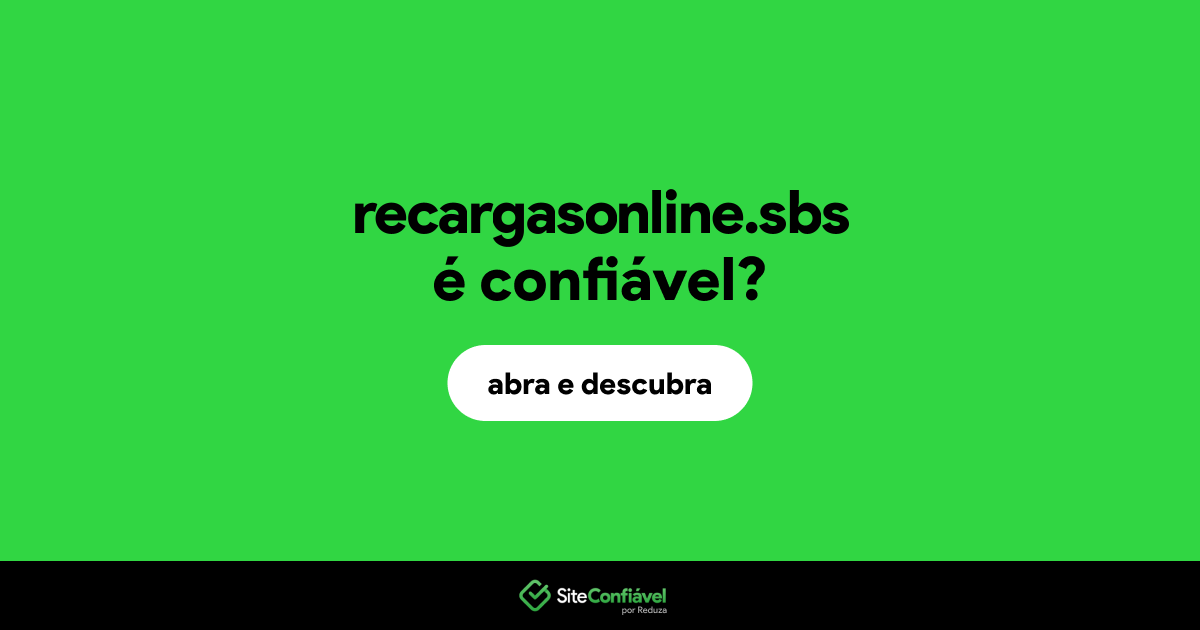 O site recargasonline.sbs é confiável?