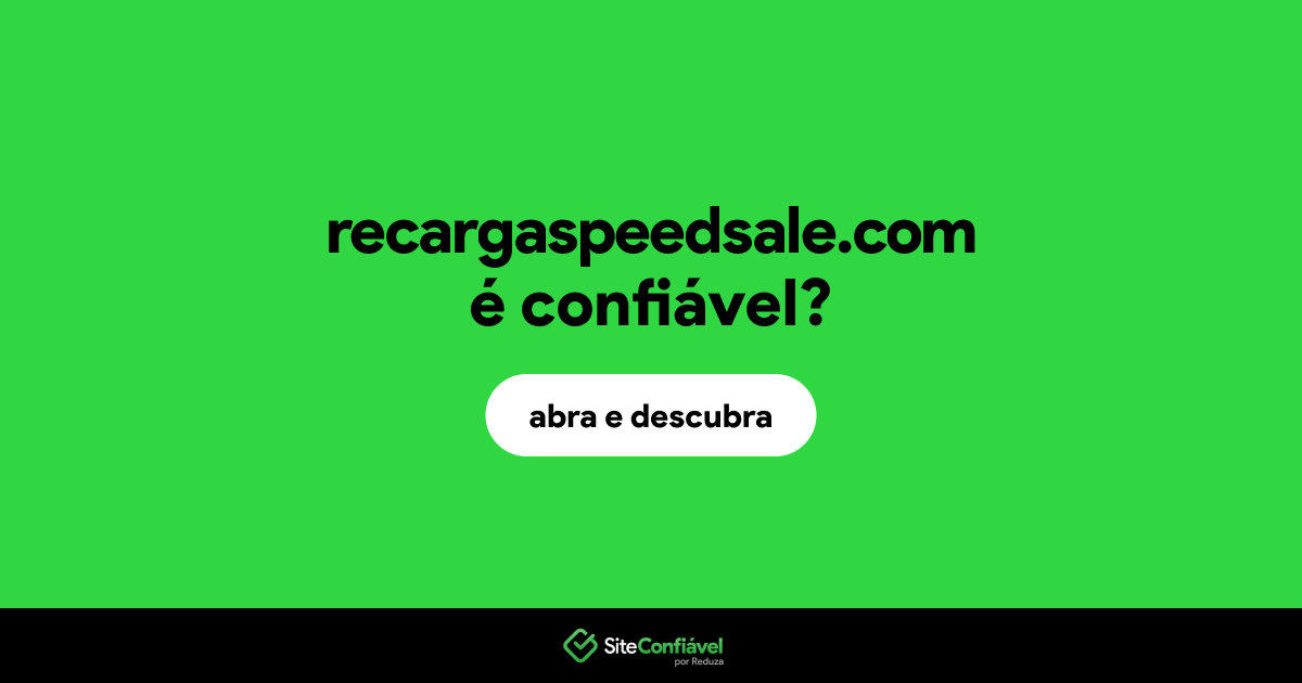 O site recargaspeedsale.com é confiável?