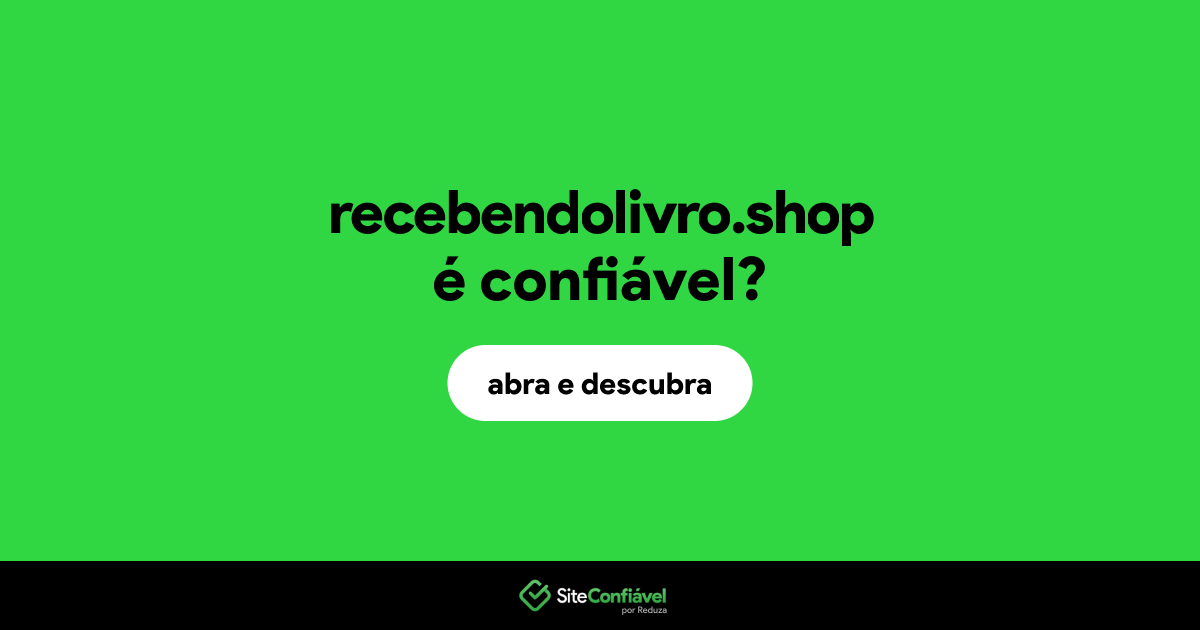 O site recebendolivro.shop é confiável?