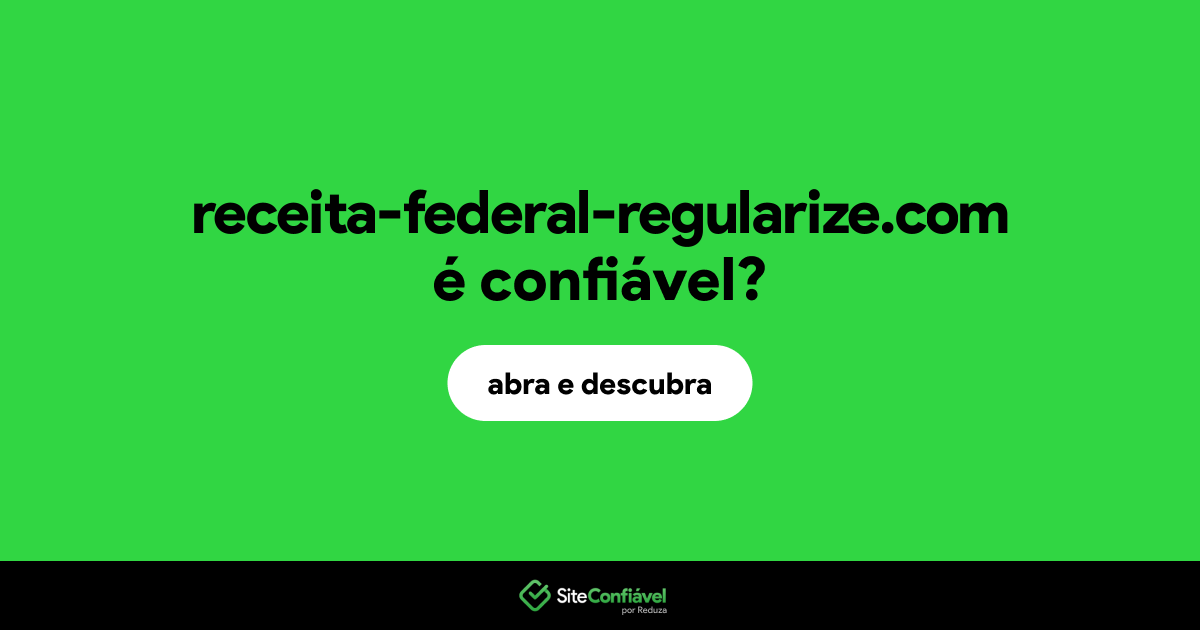 O site receita-federal-regularize.com é confiável?