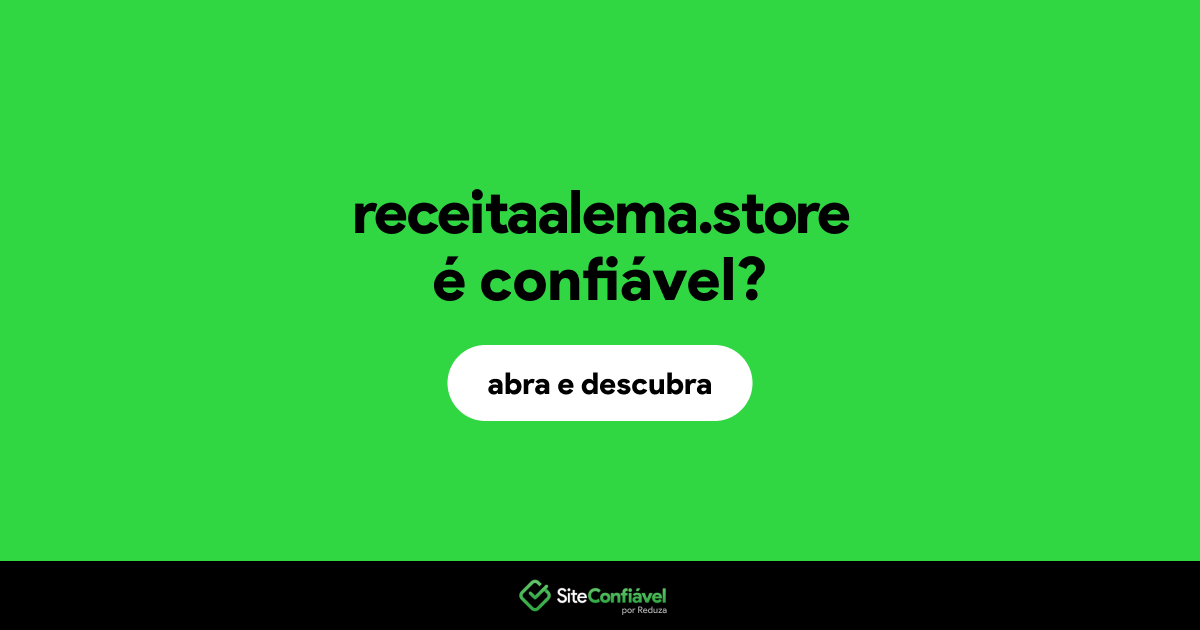 O site receitaalema.store é confiável?