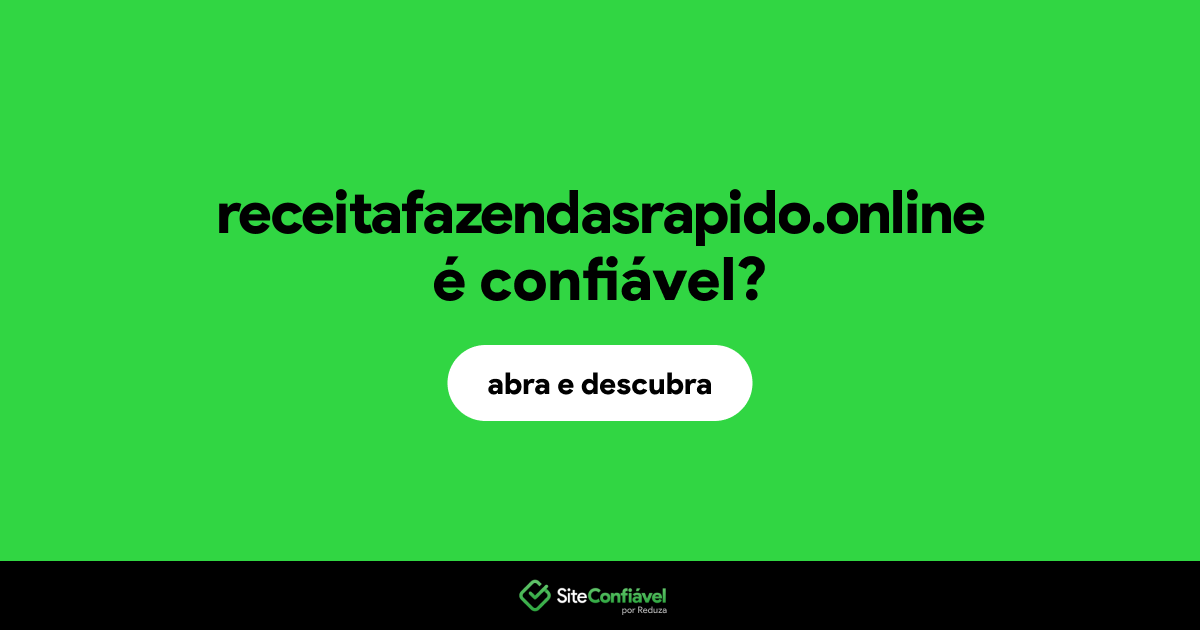 O site receitafazendasrapido.online é confiável?