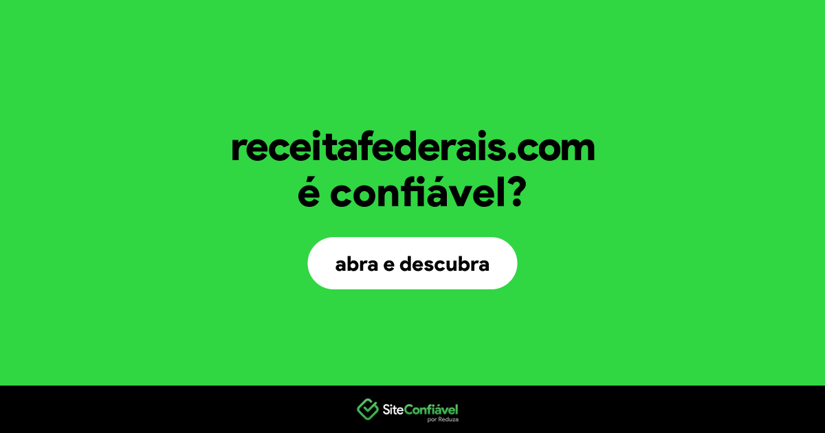 O site receitafederais.com é confiável?