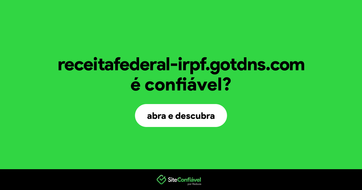 O site receitafederal-irpf.gotdns.com é confiável?