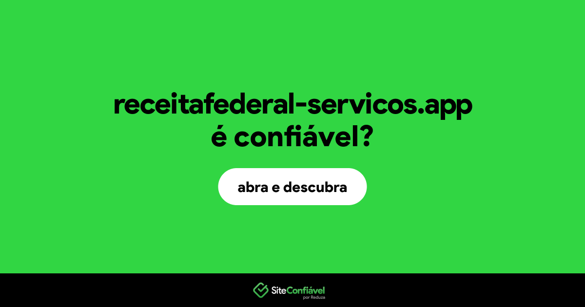 O site receitafederal-servicos.app é confiável?