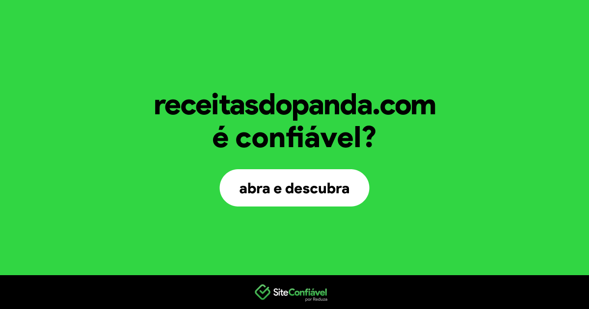 O site receitasdopanda.com é confiável?