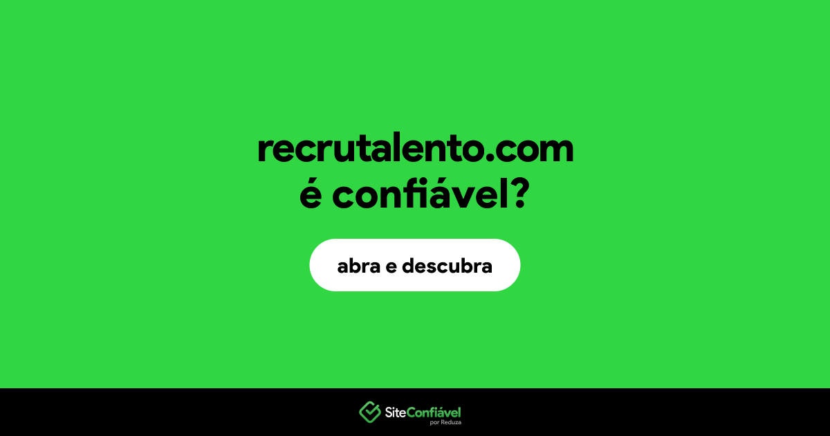 O site recrutalento.com é confiável?