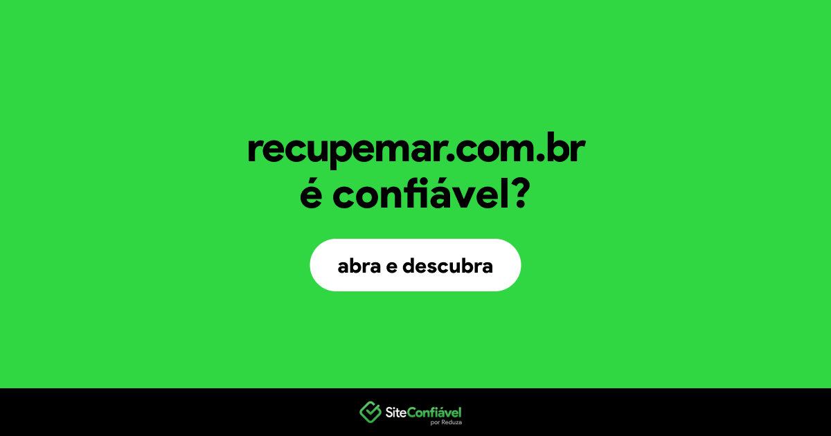 O site recupemar.com.br é confiável?