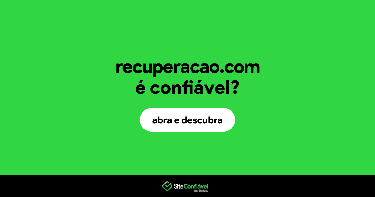 O site recuperacao.com é confiável?