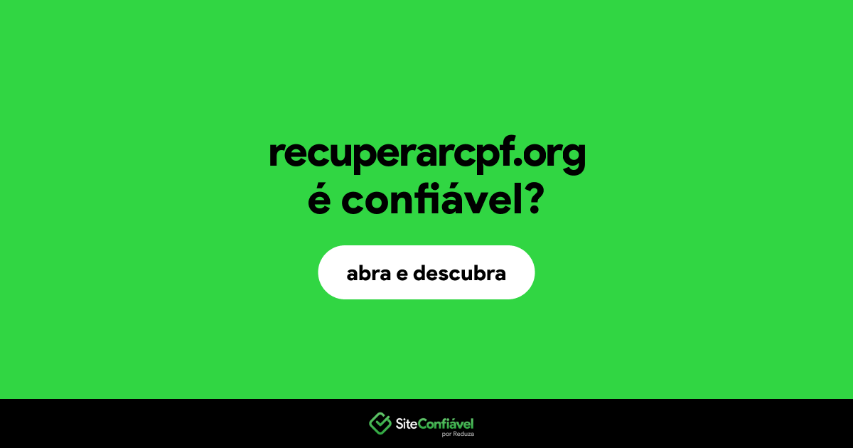 O site recuperarcpf.org é confiável?