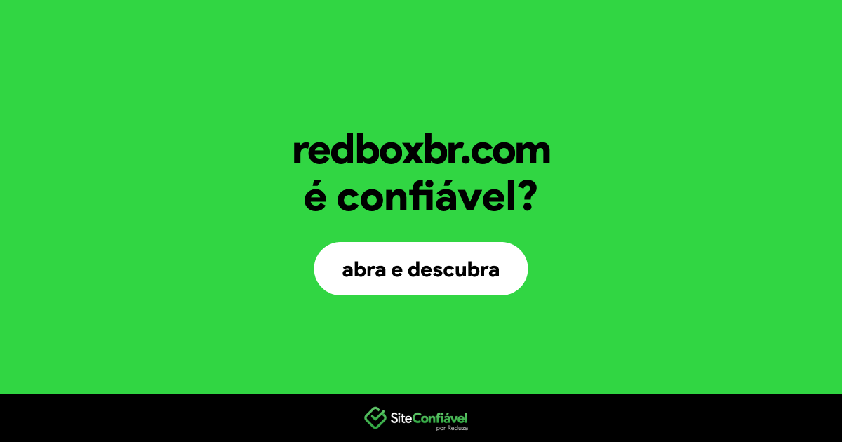 O site redboxbr.com é confiável?