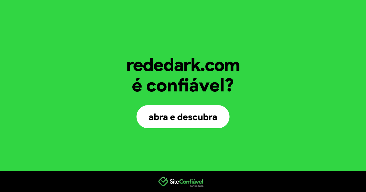 O site rededark.com é confiável?