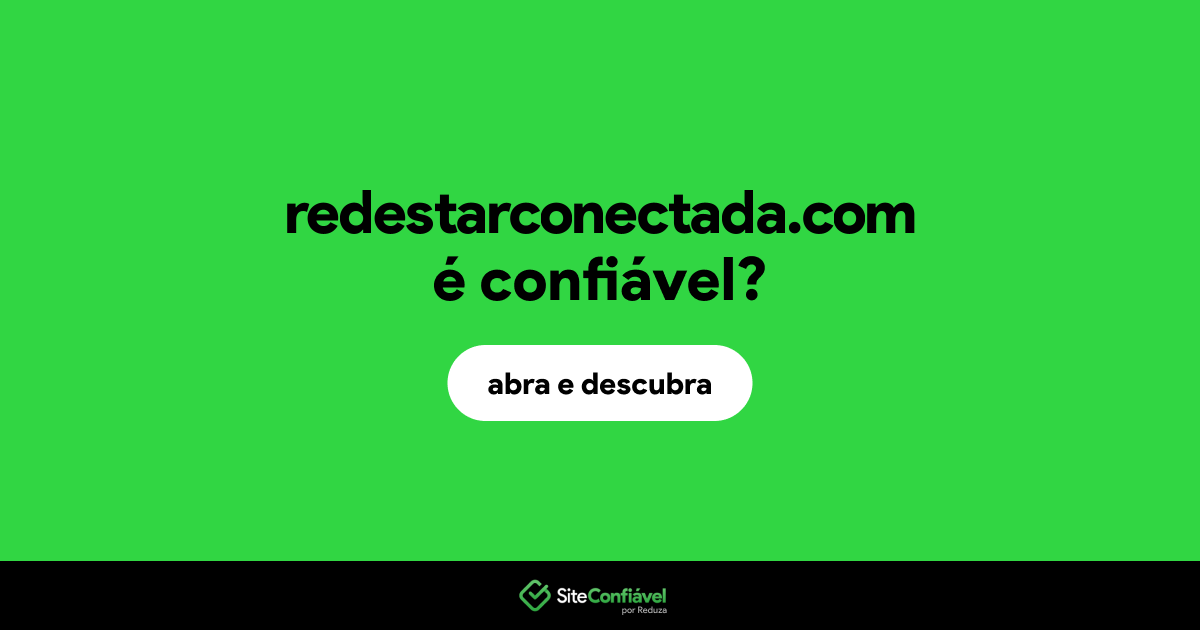 O site redestarconectada.com é confiável?