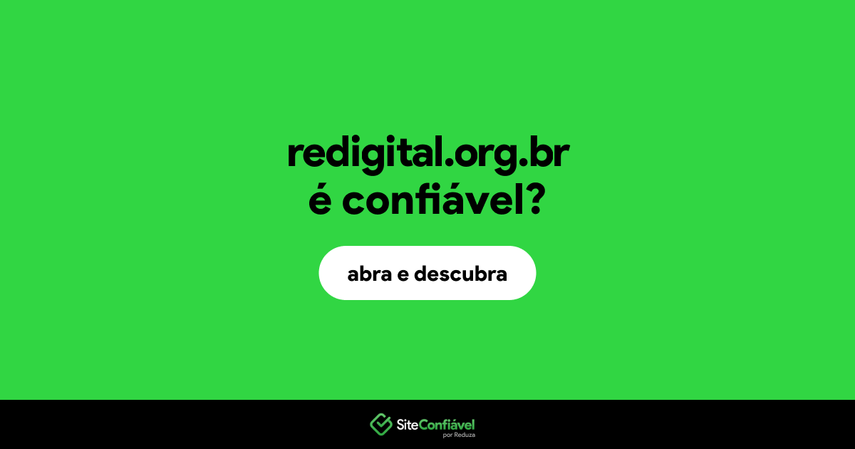 O site redigital.org.br é confiável?