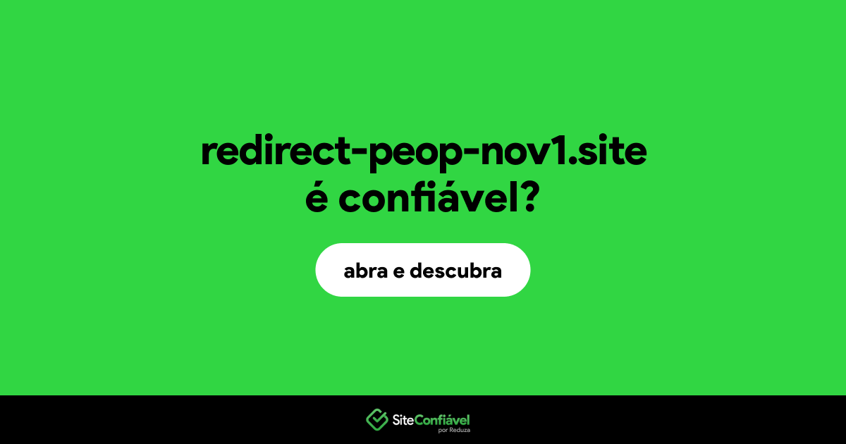 O site redirect-peop-nov1.site é confiável?
