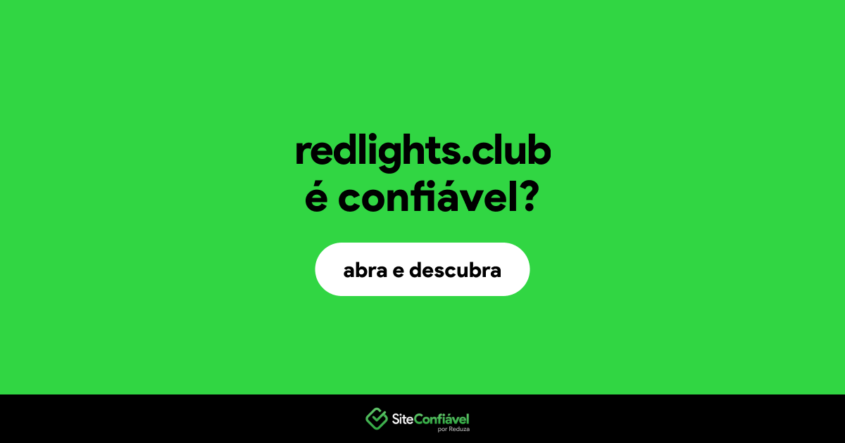 O site redlights.club é confiável?