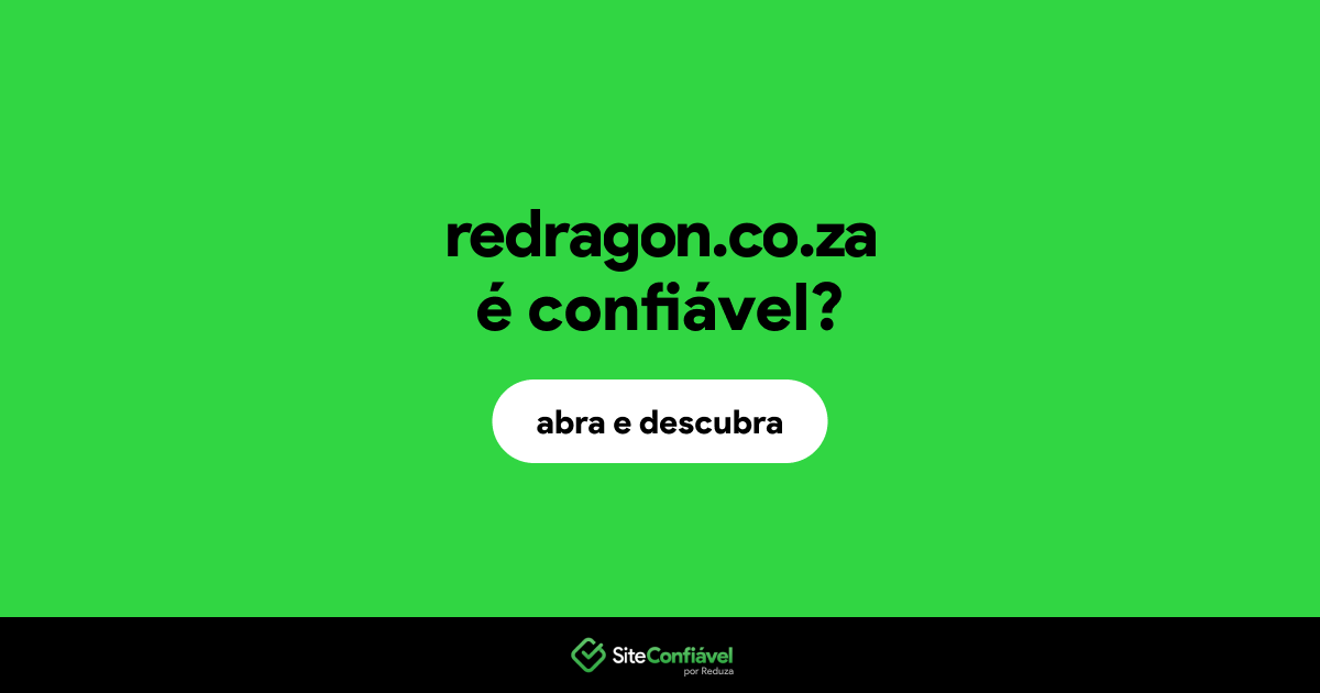 O site redragon.co.za é confiável?