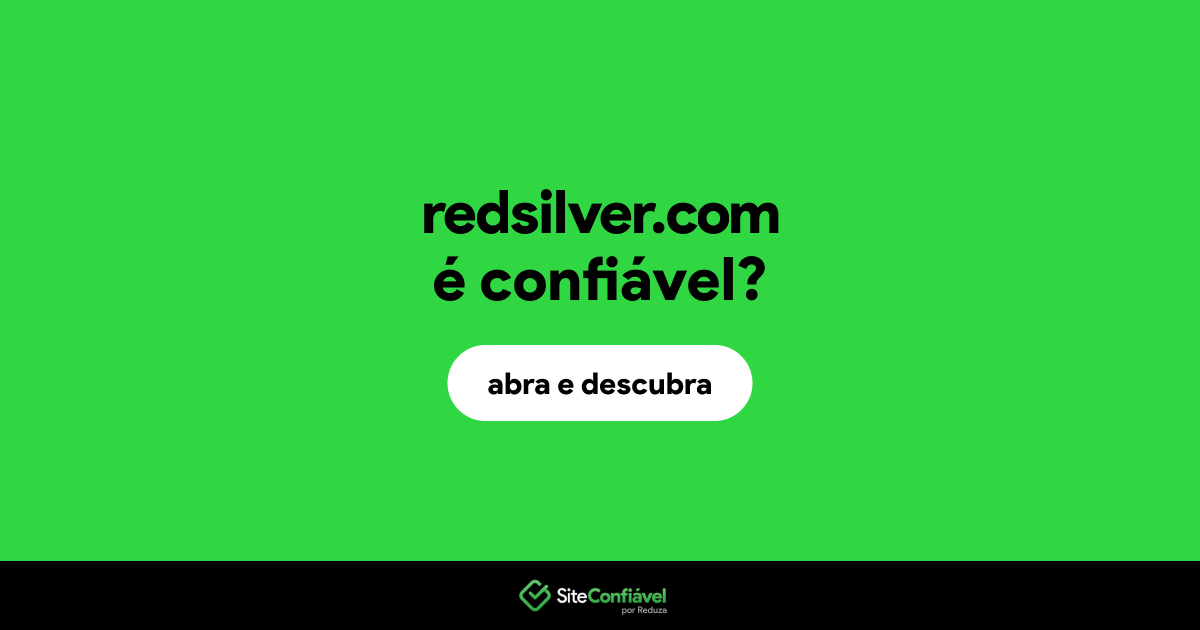 O site redsilver.com é confiável?