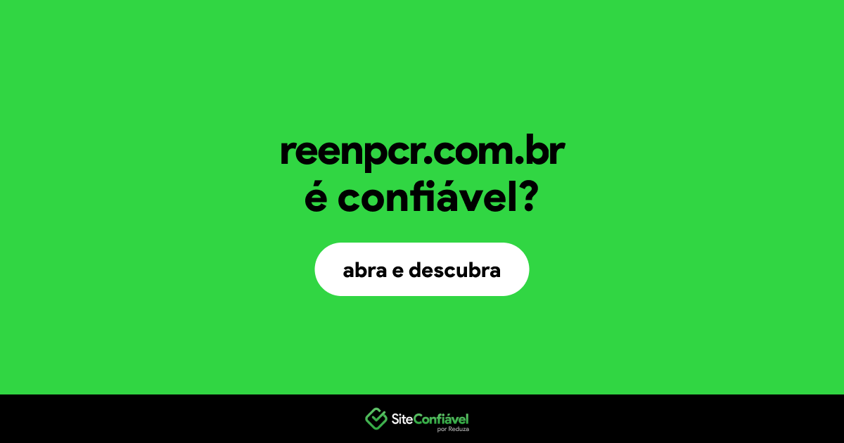 O site reenpcr.com.br é confiável?