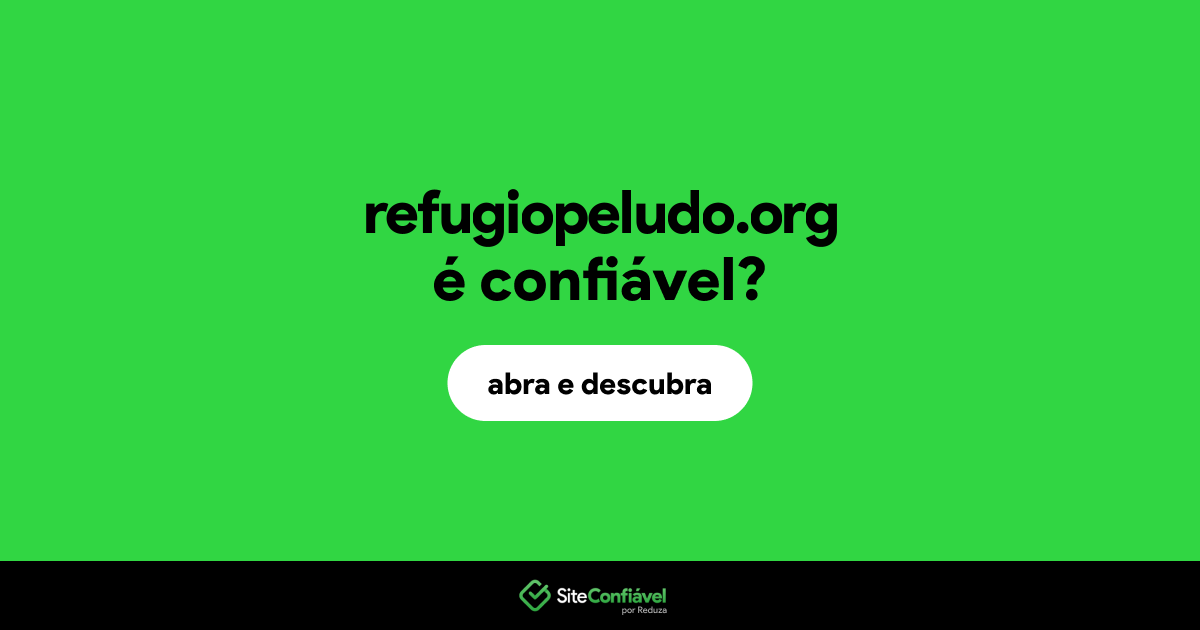 O site refugiopeludo.org é confiável?