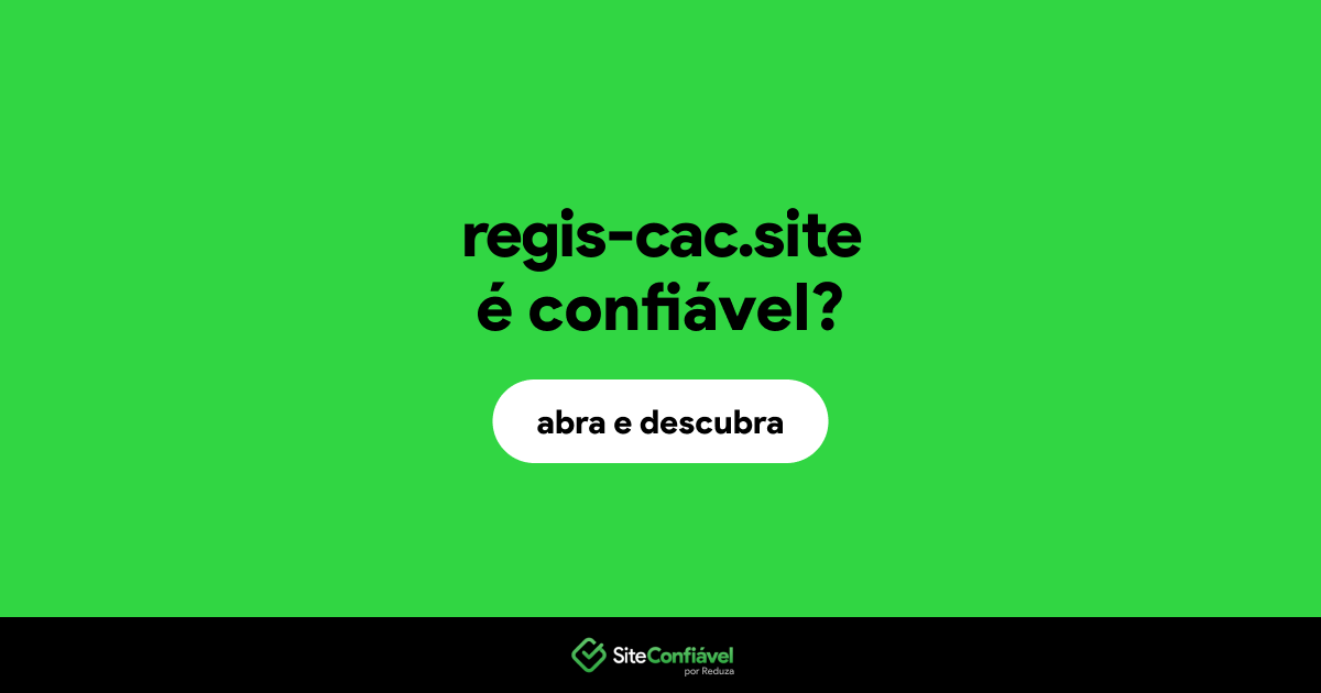 O site regis-cac.site é confiável?