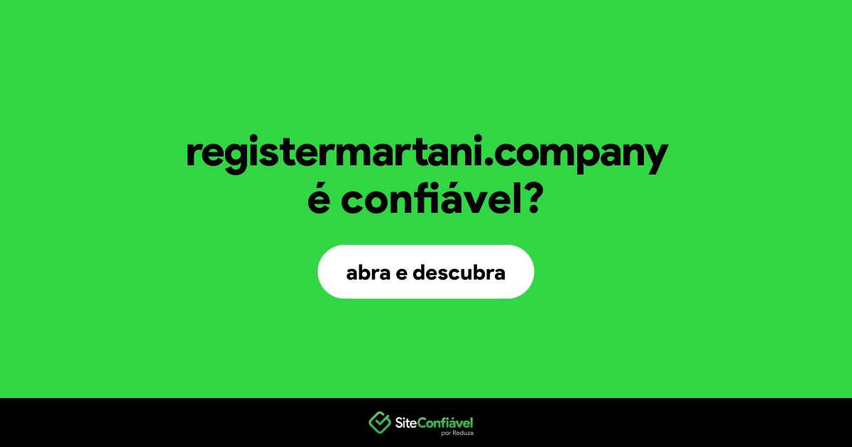 O site registermartani.company é confiável?
